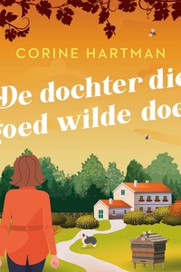 De dochter die goed wilde doen