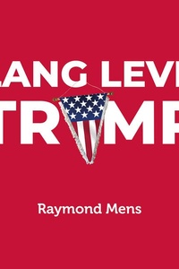 Lang leve Trump