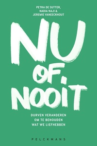 Nu of nooit