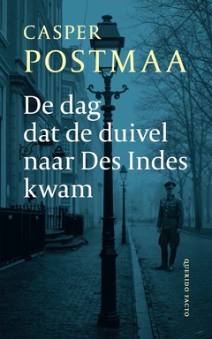 De dag dat de duivel naar Des Indes kwam