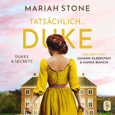 Tatsächlich... Duke: Ein Regency-Liebesroman