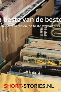 De beste van de beste 1: De beste verhalen, de beste stemactuers