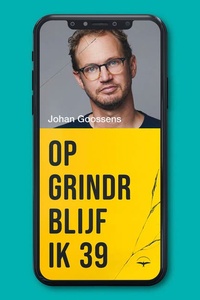 Op Grindr blijf ik 39