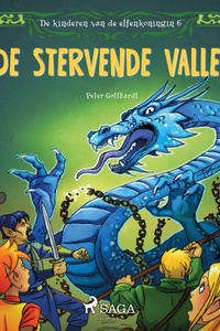 De kinderen van de elfenkoningin 6 - De stervende vallei