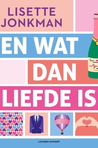 En wat dan liefde is