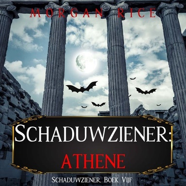 Schaduwziener: Athene (Schaduwziener, Boek Vijf)