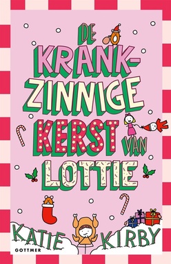 Het leven van Lottie 5 - De krankzinnige kerst van Lottie