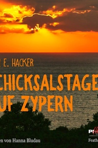 Schicksalstage auf Zypern