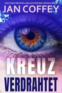 Kreuzverdrahtet: Brave Kinder. Tödliche Geheimnisse.