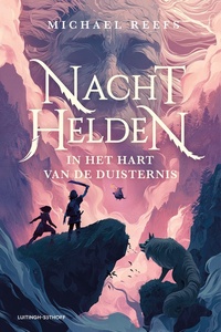 Nachthelden 1 - In het hart van de duisternis