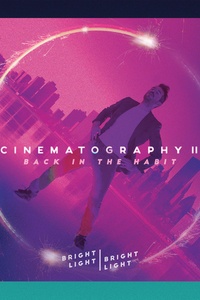 Cinematography 2 - Back in the Habit