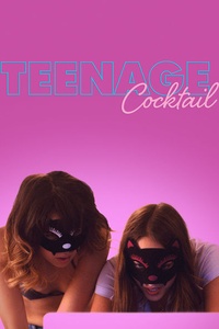 Teenage Cocktail
