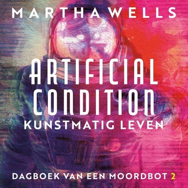 Artificial Condition: Kunstmatig leven