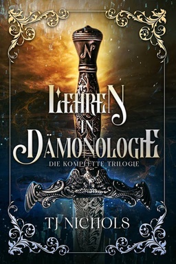 Lehren in Dämonologie: Die komplette Trilogie