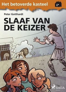 Het betoverde kasteel 6 - Het betoverde kasteel 6 – Slaaf van de keizer