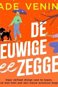 De eeuwige neezegger