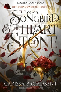 Kronen van Nyaxia - The Songbird and the Heart of Stone