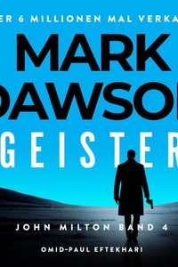 Geister - Thriller ( John Milton 4 )