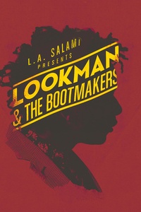 L.A. Salami presents Lookman & The Bootmakers