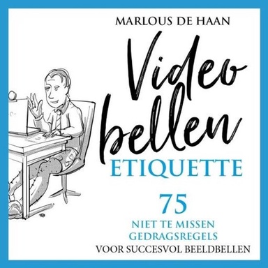 Videobellen Etiquette