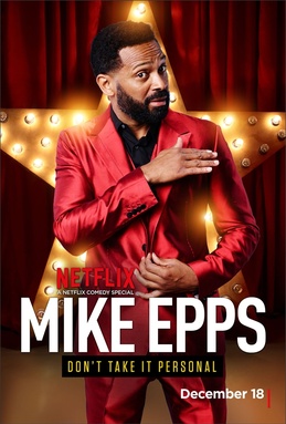 Mike Epps: Don't Take it Personal