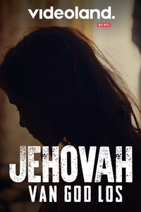 Jehovah: Van God Los