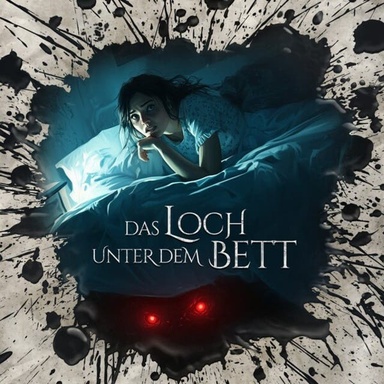 Holy Horror, Folge 72: Das Loch unter dem Bett (ungekürzt)