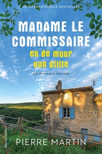 Madame le Commissaire 10 - Madame le Commissaire en de muur van stilte