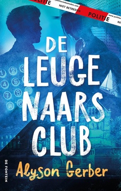 The liars society 1 - De leugenaarsclub