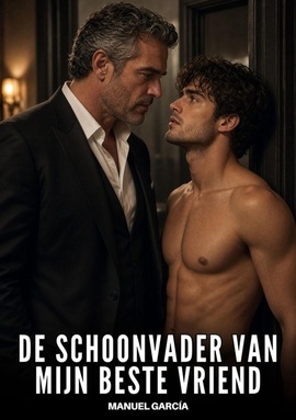 De schoonvader van mijn beste vriend