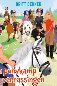 Een ponykamp vol verrassingen