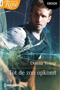 Black Rose 123 - Tot de zon opkomt