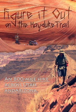 Figure it Out: on the Hayduke Trail