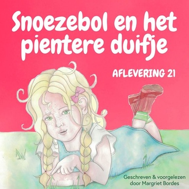 Snoezebol 21: Het Pientere Duifje