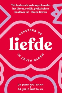 Liefde: Versterk de liefde in zeven dagen