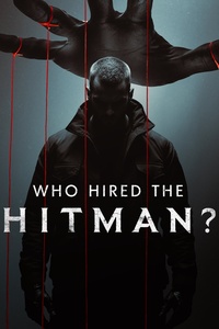 Who Hired the Hitman?