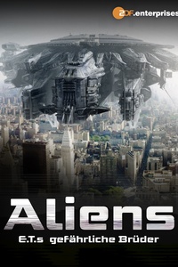 Aliens - E.T.s gefährliche Brüder