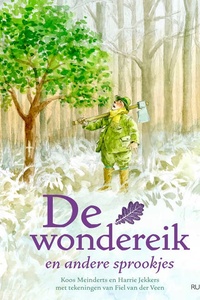 De wondereik en andere sprookjes