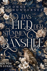 Das Lied der stummen Banshee (ungekürzt)