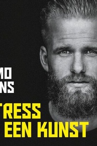 Stress is een kunst