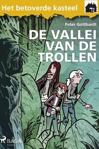 Het betoverde kasteel 12 - Het betoverde kasteel 12 – De vallei van de trollen