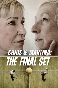 Chris & Martina: The Final Set