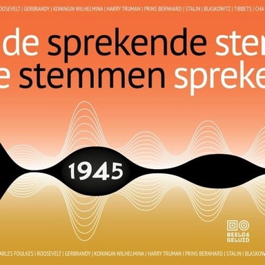 Sprekende stemmen 1945
