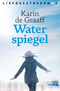 Liefdesstreken 2 - Waterspiegel