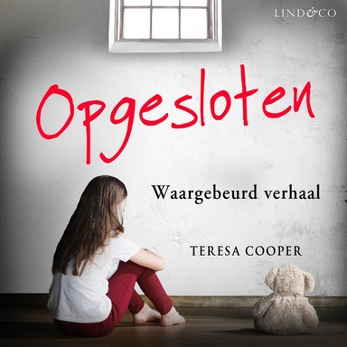 Opgesloten - waargebeurd verhaal