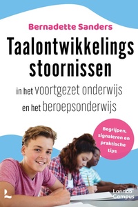 Taalontwikkelingsstoornissen in het voortgezet onderwijs en het beroepsonderwijs