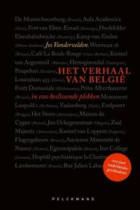 Het verhaal van België in 100 beslissende plekken