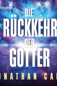 Die Rückkehr der Götter