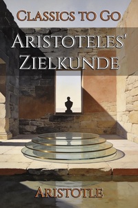 Aristoteles' Zielkunde