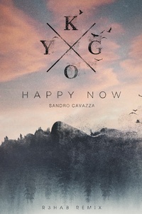 Happy Now (R3HAB Remix)
